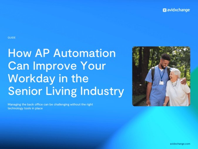 how ap automation can improve your workday in the senior living industry cover