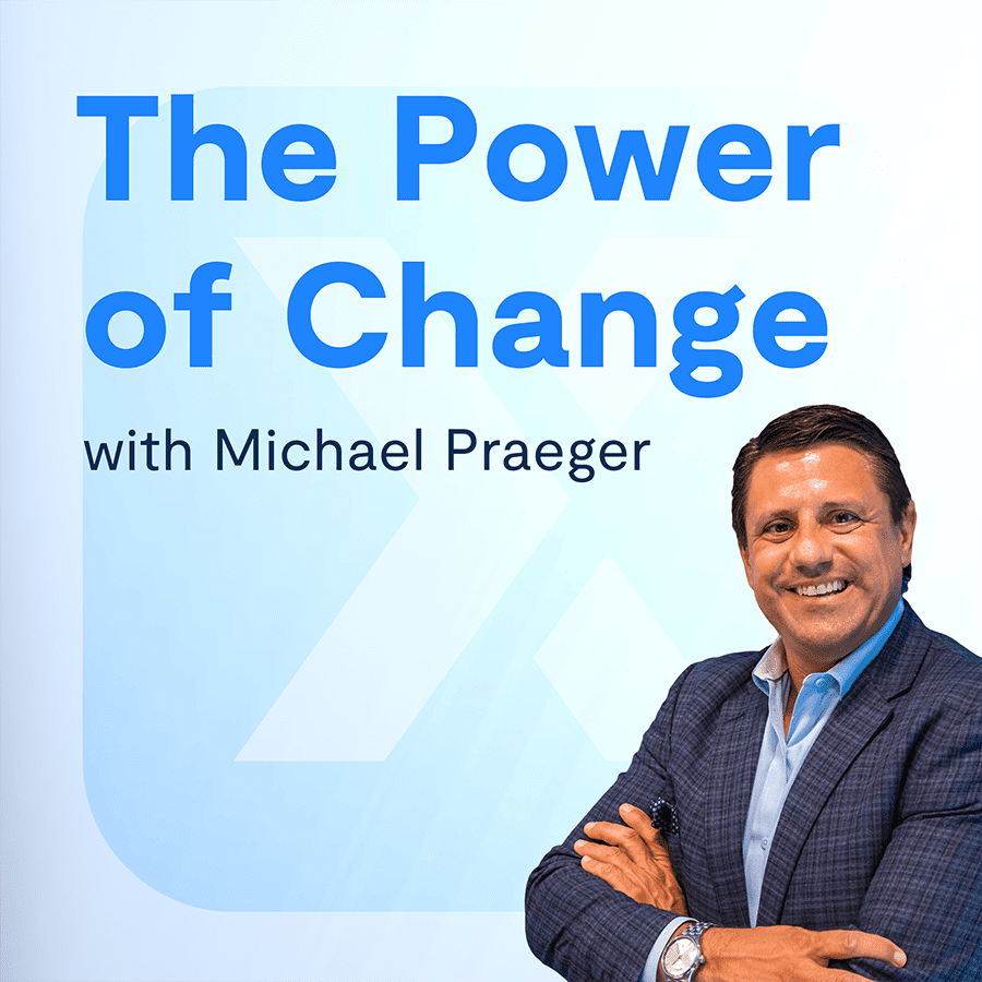 the power of change podcast logo with michael praeger photo